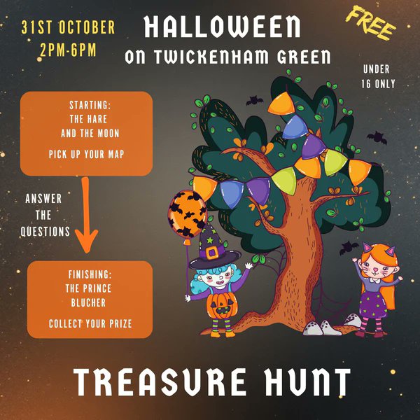 Get ready for spooky fun on Twickenham Green! 👻

We're proudly supporting the FREE Halloween Treasure Hunt. (Kids 15 and under only)

📍When: Oct 31, 2-6pm 🗺️ Start: The Hare and the Moon 🏆 Finish: The Prince Blucher

No tricks, just treats for the kids! #TwickenhamGreen