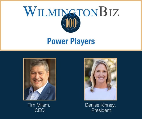 Success is not possible without great leadership.✨
Congratulations to our CEO, Tim Milam &amp; President, Denise Phillips Kinney on being named Power Players in the Greater Wilmington Business Journal's WilmingtonBiz 100 for 2025!