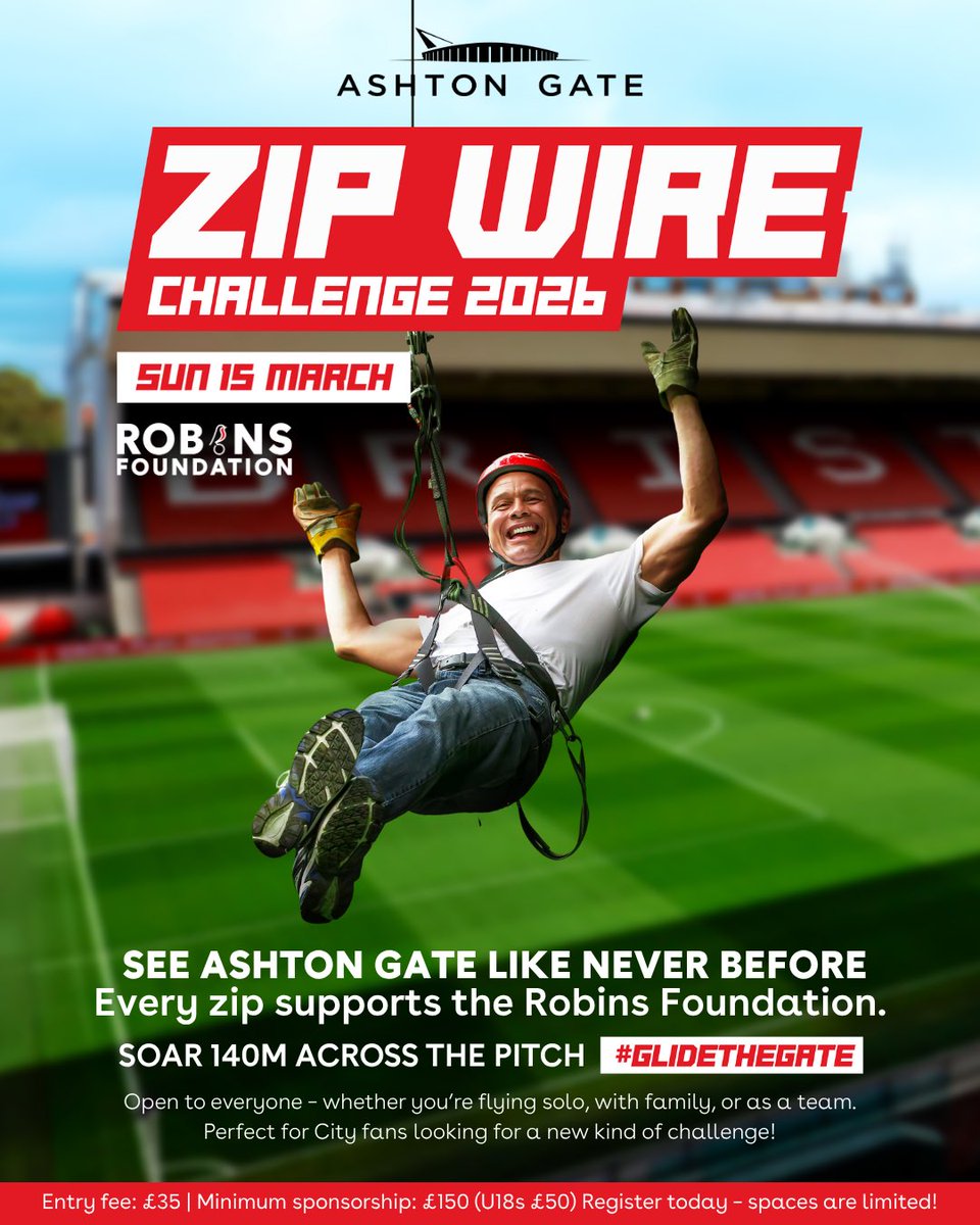 RobinsFound's tweet image. 🚀 Take on the Zip Wire Challenge 2026!

Join the Bristol City Robins Foundation and soar 140m across Ashton Gate 🏟️

🗓️ Sun 15 Mar 2026
💷 £35 entry | £150 sponsorship (£50 U18s)
🎟️ Limited spaces — sign up now!

#GlideTheGate 👇

…istolcityrobinsfoundation.enthuse.com/cf/ashton-gate…