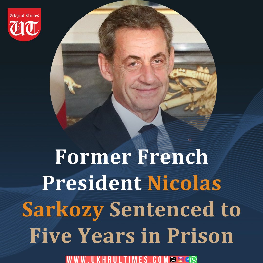 ukhrultimes's tweet image. #UTSnippet: Former French President #NicolasSarkozy has become the first ex-leader since the Second World War to go to jail. He will serve a five-year sentence for using funds from Libyan dictator Muammar Gaddafi to finance his 2007 campaign.

However, Sarkozy maintains his…