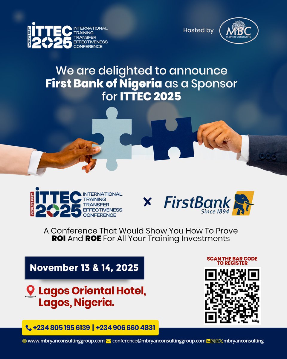 MbryanColtd's tweet image. Delighted to welcome @FirstBankngr as a sponsor for #ITTEC2025!
Join us November 13 and 14 at Lagos Oriental Hotel for Africa’s biggest Training Transfer Effectiveness Conference.
Prove ROI & ROE for your training.
Register: mbryanconsultinggroup.com
#LearningAndDevelopment #HR