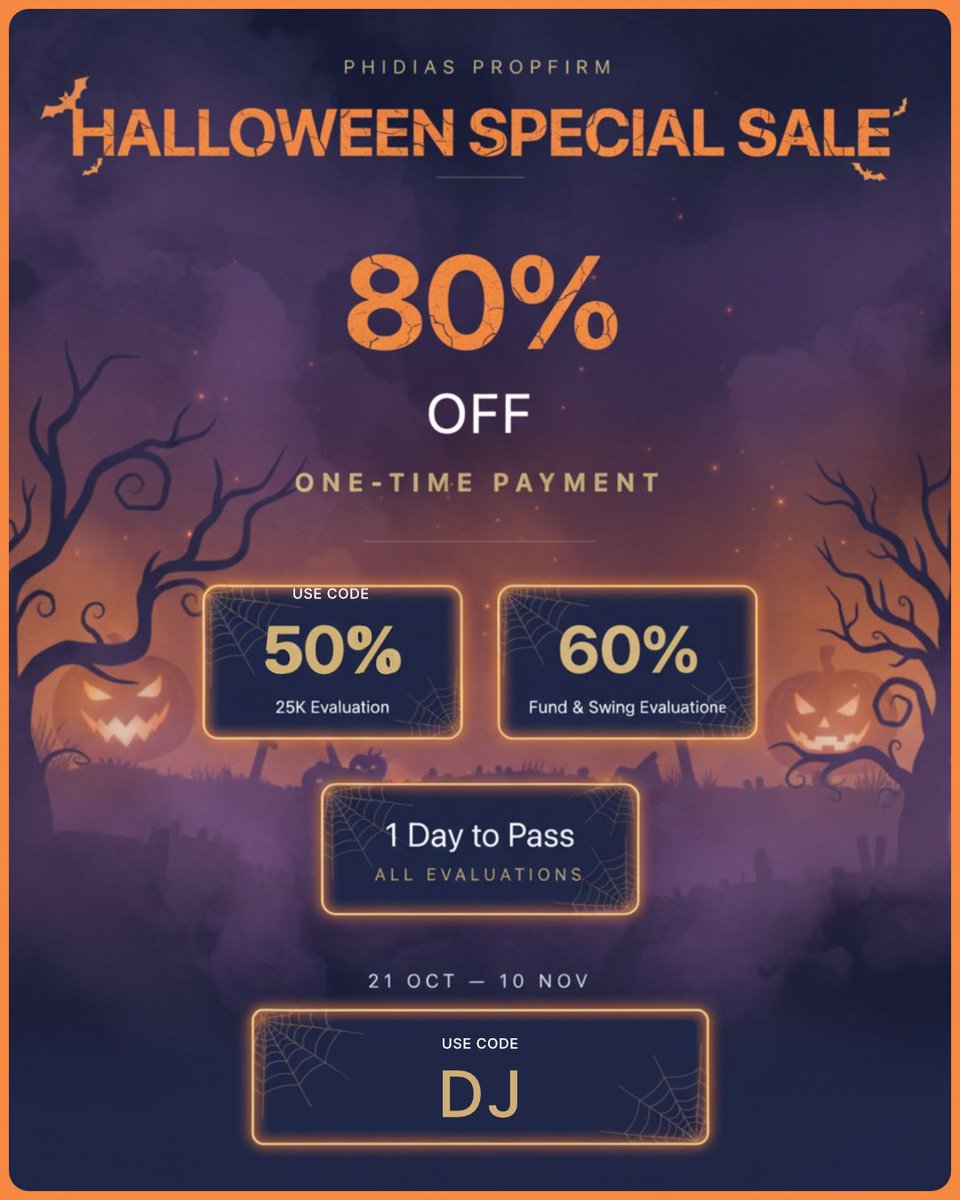 🚨 HALLOWEEN Flash Sale at Phidias Propfirm!

🎃 Pass in 1 day
🎃 80% off 1 time payment accounts
🎃 60% off Fundamental + Swing evaluations
🎃 50% off 25K Static accounts

⏰ Promo disappears Nov 10

Available Platforms: RTrader, Sierra Chart, BookMap, ATAS, Quantower, 
Data