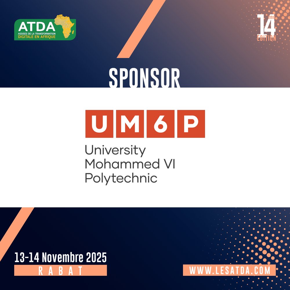 🎓 Sponsor Institutionnel – ATDA 2025 : <a href="/UM6P_officiel/">UM6P - University Mohammed VI Polytechnic</a> 

Hub d’éducation, recherche et innovation, UM6P forme la prochaine génération de leaders africains.

13-14 nov. 2025 | #Rabat - #Maroc 

👉 lesatda.com/inscription-20…

#ATDA #ATDA2025 #Morocco #Afrique #Africa