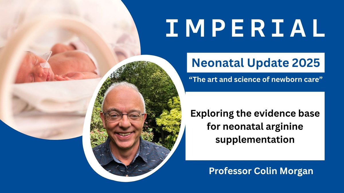 NU25 - Day 4
'Exploring the evidence base for neonatal arginine supplementation'

Professor Colin Morgan, Consultant Neonatologist <a href="/nhsUHLG/">NHS University Hospitals of Liverpool Group</a> 

Register today 👉 bit.ly/NeonatalUpdate…
<a href="/nhsUHLG_RI/">NHS University Hospitals of Liverpool Group R&I</a> <a href="/ImperialMed/">Imperial Medicine</a> <a href="/RCPCHtweets/">RCPCH</a> 
#neonatal #neotwitter #preterm