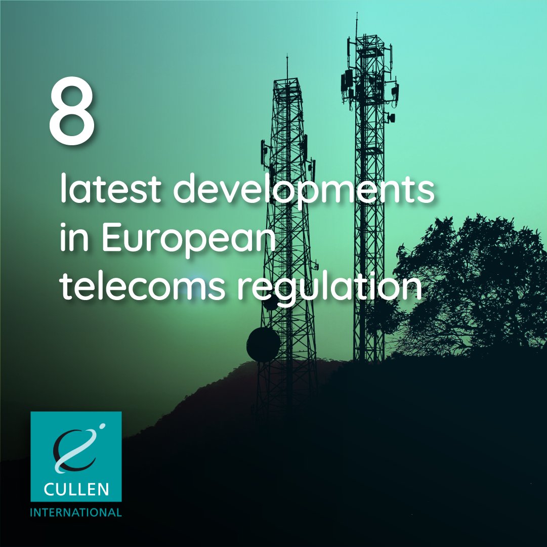 CullenInt's tweet image. Top 8 latest developments in European #telecoms #regulation: 
Significant developments have recently taken place across Europe, particularly in the areas of fixed wholesale, #consumerprotection and #radiospectrum.
📖Read further to get up to speed: zurl.co/ZrUVp