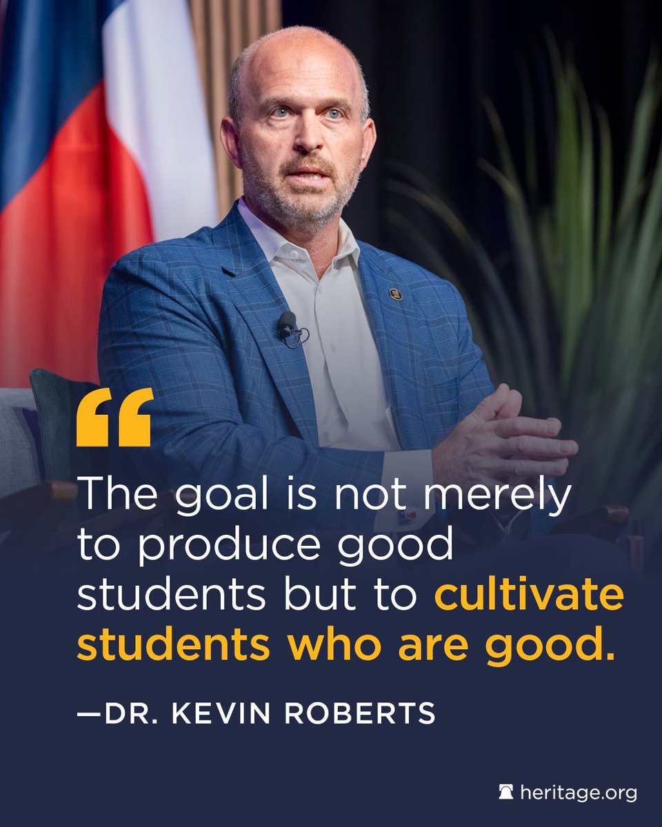 Heritage's tweet image. Students who are good make societies that are good.
Read Heritage President @KevinRobertsTX full piece, “Classical Education Holds the Keys to America‘s Future,” in @ModAgeJournal here. 👉 modernagejournal.com/kevin-roberts-…