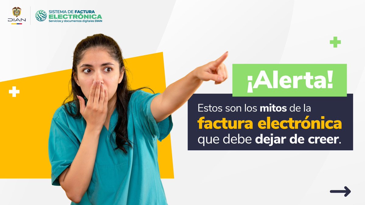 DIANColombia's tweet image. 👊 ¡Derribamos los mitos! Ahora sí puede decir con toda confianza en cada compra: #MejorConFacturaElectrónica ✅