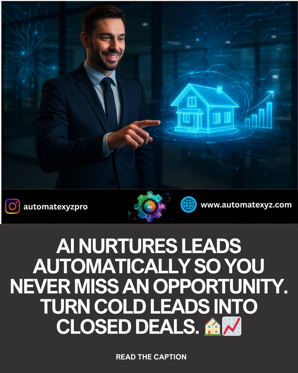 automatexyzpro's tweet image. AI nurtures leads automatically so you never miss an opportunity. Turn cold leads into closed deals. 🏠📈