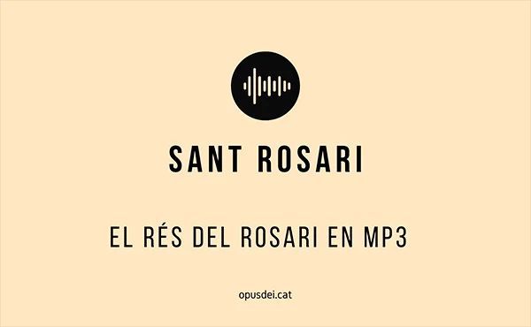 📅 Mes d'octubre, mes del rosari

El Papa ens ha convidat a resar-lo per la pau

🎧 Compartim les quatre parts d'aquesta oració en mp3. Són 20 misteris que recorden moments significatius de la vida de Jesús i Maria i donen llum a tota la fe cristiana. 

opusdei.org/ca-es/article/…