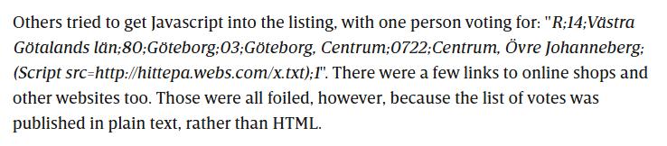 data_cyborg's tweet image. In 2010, someone handwrote an XSS payload as their candidate on an official Swedish ballot
#programminghorror
#meme