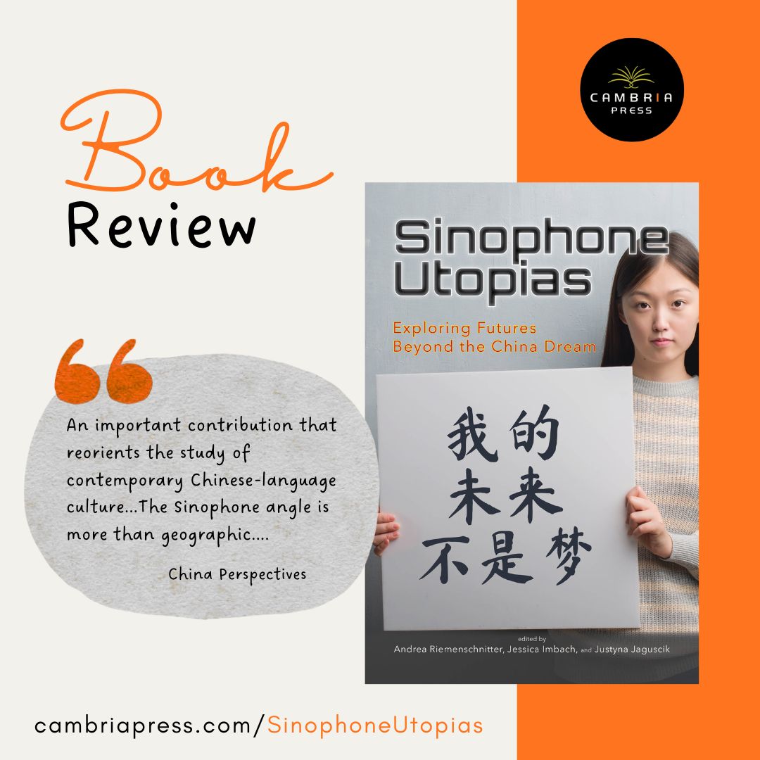 New review in China Perspectives:
Sinophone Utopias “compellingly argues that utopia has not disappeared so much as shifted register… an important contribution that reorients the study of contemporary Chinese-language culture.” cambriapress.com/SinophoneUtopi…