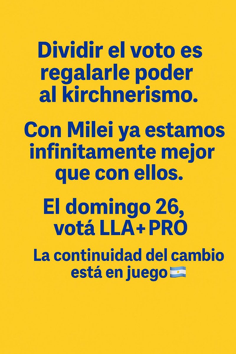ldacos1's tweet photo. LOS VOTOS de los “ENOJADOS” y los “DECEPCIONADOS” TERMINAN con la LADRONA BAILANDO en el BALCÓN.
¿Otra vez vamos a equivocarnos?

La cantidad de operetas que el kirchnerismo viene montando contra el gobierno de @JMilei —bajo la lógica de “miente, miente, que algo quedará”— busca exactamente eso: hacerte dudar de lo evidente.
Y lo evidente es que con Milei ya estamos infinitamente mejor que con ellos.

Aunque esta sea una elección legislativa, su resultado es decisivo para la continuidad democrática.
Los que dividen el voto o se desvían hacia fuerzas “alternativas” solo logran una cosa: que el kirchnerismo, el domingo, cuente los votos a su favor.

No te confundas:
los votos enojados y “decepcionados” terminan con LA LADRONA bailando en el balcón, riéndose de todos nosotros.

Apelo a los votantes de buena fe, a los que aún creen en el cambio y a quienes alguna vez acompañaron a Juntos por el Cambio: no volvamos a cometer el mismo error.

En CABA el  PRO está en la lista 501, en alianza con LLA.
Todas las demás opciones juegan a favor del kirchnerismo.

El domingo 26, votá las listas LLA + PRO.