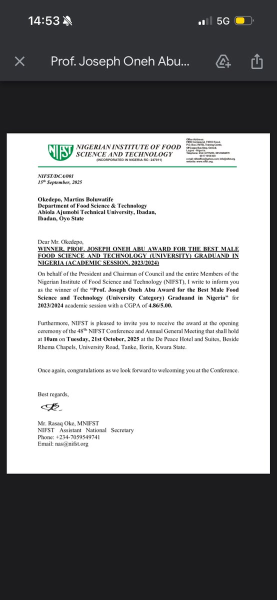 igit003's tweet image. Today, I received the award for Best Male Food Science and Technology Graduand (University Category) in Nigeria for the 2023/2024 academic session, with a CGPA of 4.86/5.00, at the opening ceremony of the 49th NIFST Conference and Annual General Meeting in lorin.