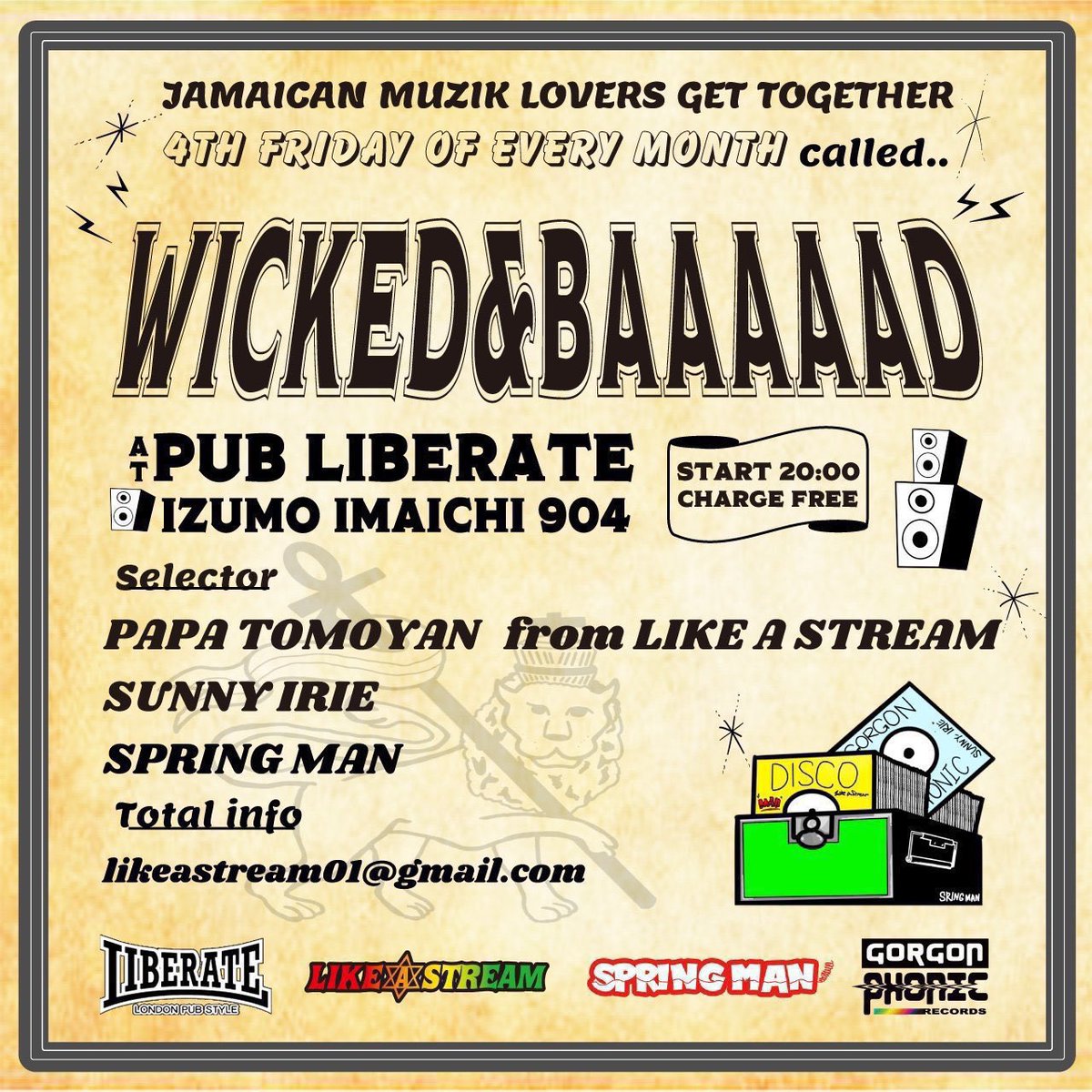 その前日は出雲駅近くのパブリベレイトでレギュラーイベントWICKED&amp;BAAAAAD！！
入場無料のラウンジイベント！
お近くの方は是非！