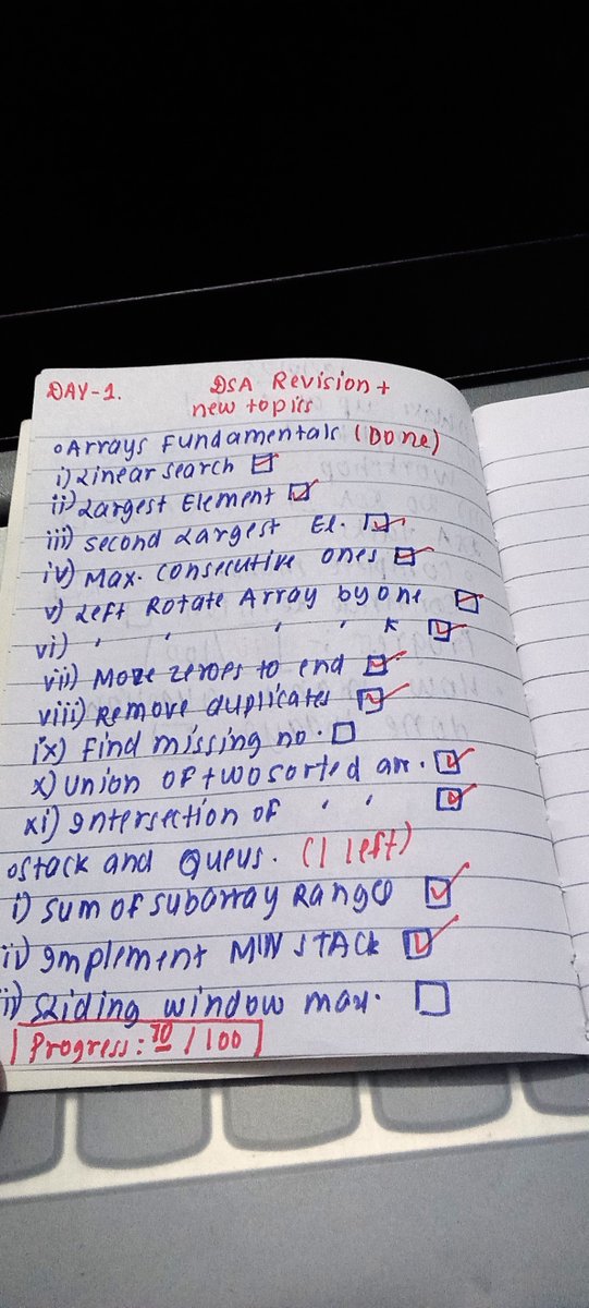 SilentCommit01's tweet image. Day 9 #TUFWinterArc 💻
Completed 90% ,1 ques left. 
Covered: Linear Search, Largest &amp;amp; Second Largest, Max Consecutive Ones, Array Rotations, Move Zeros, Remove Duplicates, Missing Number, Union &amp;amp; Intersection, Subarray Sums, Min Stack.
(was not to able put all pseudo codes)
#DSA