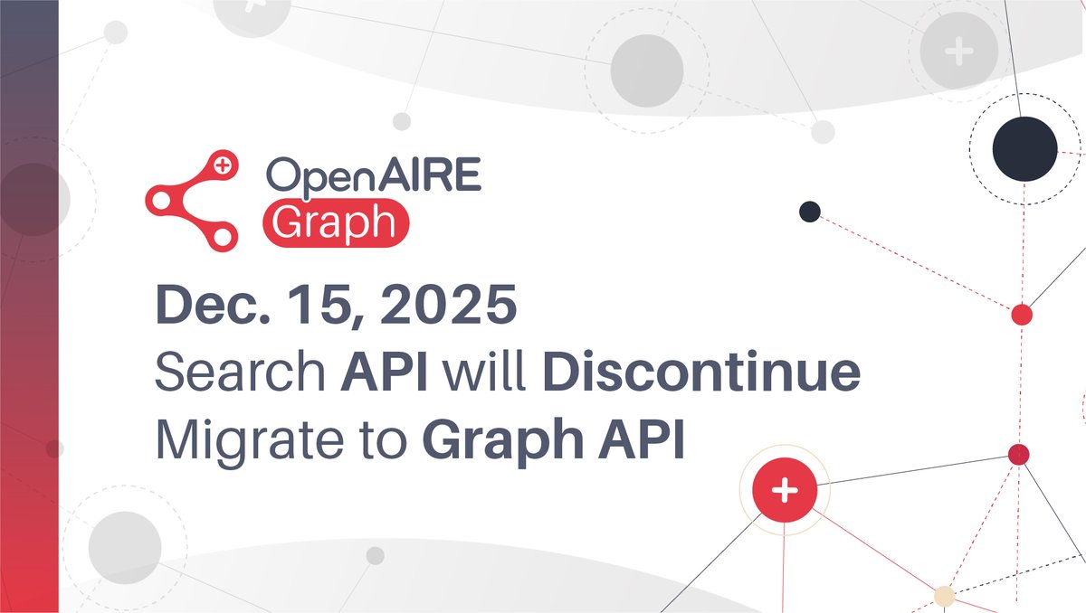 OpenAIREGraph's tweet image. #API Users! Effective Dec. 15, 2025
-Deprecated API: The old #SearchAPI (graph.openaire.eu/docs/apis/sear…) will be discontinued.
- Recommended Migration: Please migrate to the #GraphAPI (graph.openaire.eu/docs/apis/grap…)
Learn more graph.openaire.eu/component/even…
Need help? graph.openaire.eu/helpdesk