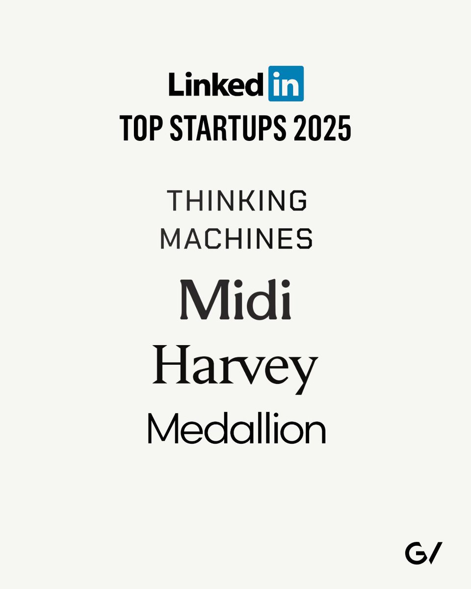 GV (@gvteam) on Twitter photo Innovation across every sector.
AI: @ThinkyMachines
Healthcare: @MidiHealth
Legal: @Harvey
Ops: @Medallion
Proud to see these GV portfolio companies recognized on <a href="/LinkedIn/">LinkedIn</a>’s Top Startups 2025 list. Congratulations! Innovation across every sector.
AI: @ThinkyMachines
Healthcare: @MidiHealth
Legal: @Harvey
Ops: @Medallion
Proud to see these GV portfolio companies recognized on <a href="/LinkedIn/">LinkedIn</a>’s Top Startups 2025 list. Congratulations!