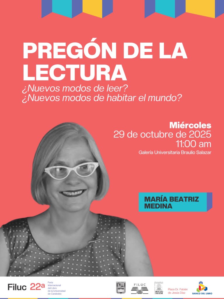 FILUC inicia con la participación de nuestra pregonera, María Beatriz Medina, a través del Pregón de la Lectura titulado “¿Nuevos modos de leer? ¿Nuevos modos de habitar el mundo?

Te esperamos el miércoles #29OCT a las 11:00 am en la <a href="/GaleriaBS/">Gal. Braulio Salazar</a>