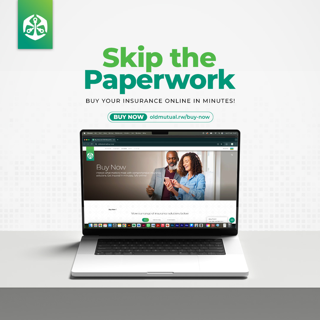 Why wait in line when you can get insured online?

With Old Mutual, buying your Motor, Fire, Health, or Travel Insurance is quick, easy, and secure. Anytime and anywhere!

Visit oldmutual.rw/buy-now for more information.