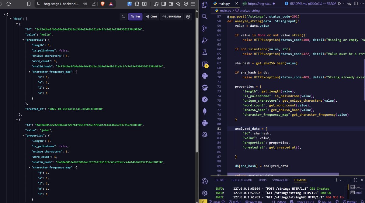 HNG Stage 1 Backend Task: Built a String Analyzer API with FastAPI that analyzes strings (length, palindrome, unique chars, etc.) and supports natural language filtering.  

Live API:  …layzer-production-48a2.up.railway.app

#hnginternship #hng #backend
<a href="/hnginternship/">HNG💡</a>