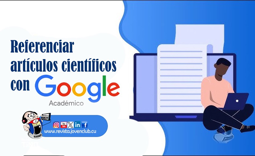 ¿Necesitas referenciar artículos científicos para tu trabajo? 
Google Académico es la herramienta clave y te explicamos cómo usarla correctamente. Aprende con este artículo de la Revista Tino .👇
revista.jovenclub.cu/referenciar-ar…
#JovenClubTeConecta #JovenClubVillaClara #JovenClubXCuba
