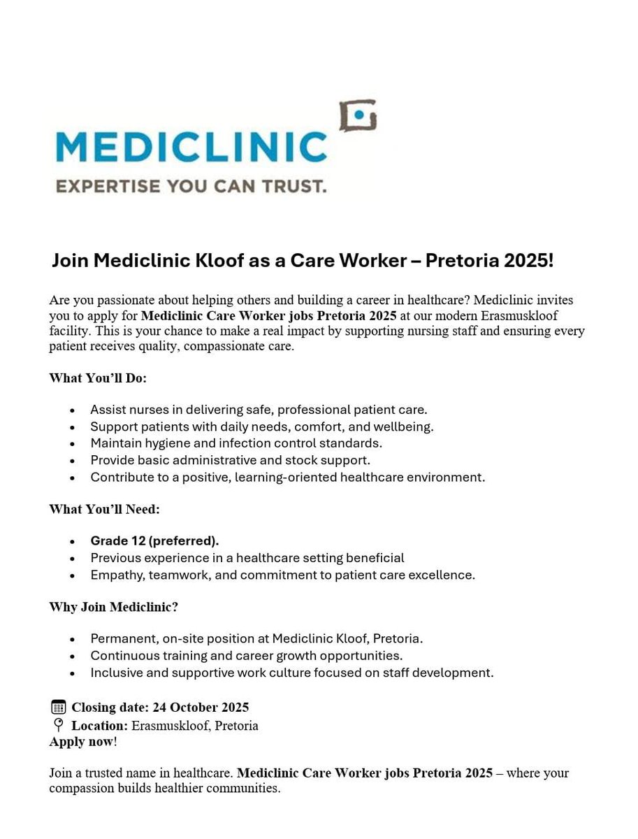 📌Mediclinic is urgently hiring!

✅Care Worker

📍Pretoria 

Salary: R8,500- R14,000 p/m

Requirements:
- Grade 12/ Matric only!
- Empathy, teamwork and commitment to patient care.

Closing Date: 24-October-2025 

Apply: visionsoul.co.za/mediclinic-car…