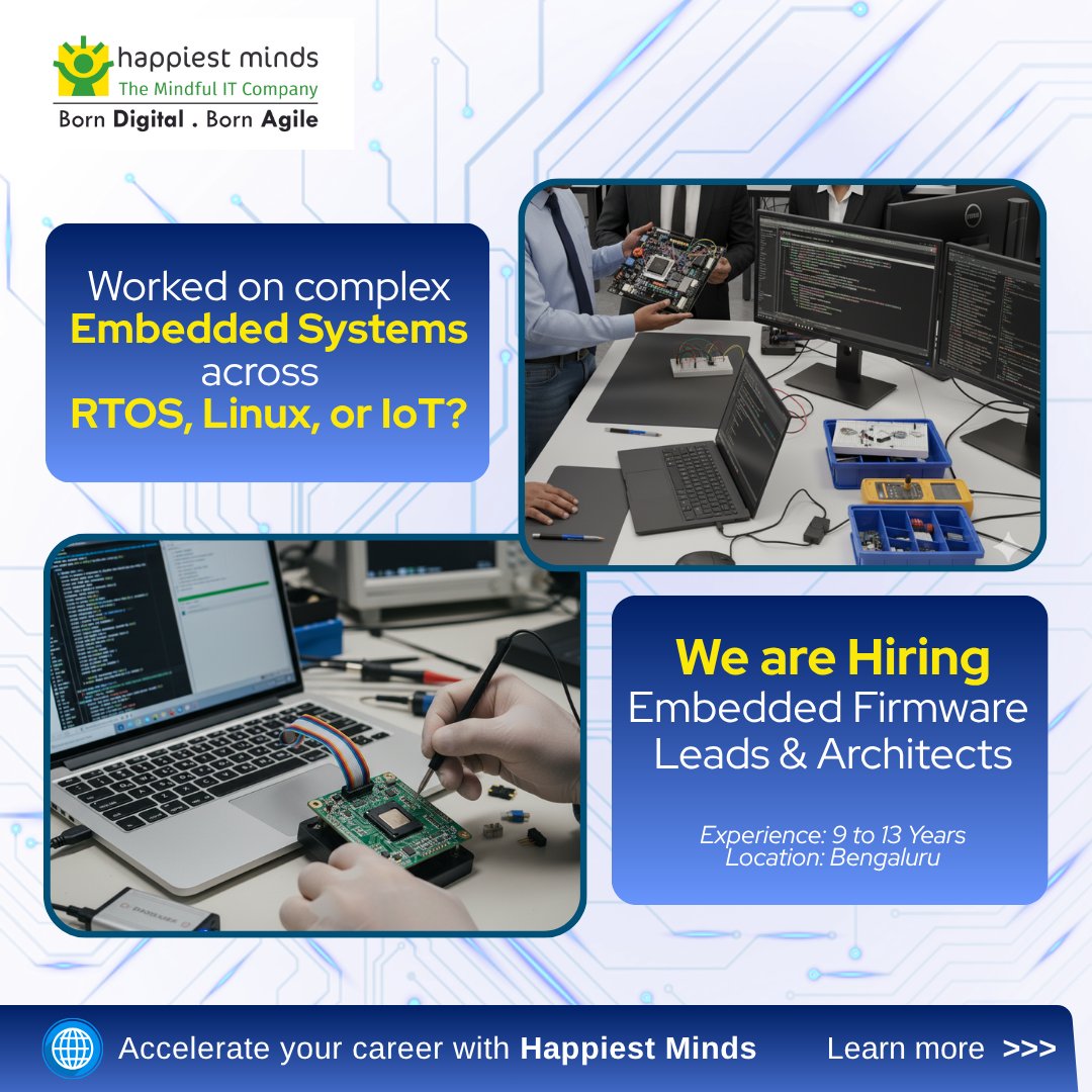 HappiestMinds's tweet image. Passionate about Embedded RTOS, Linux, IoT, and Industrial Systems?
We are hiring Firmware Leads & Architects.
📧Email your resume: careers.embeddeddev@happiestminds.com
#Hiring #EmbeddedC #Microcontrollers #ARMProcessors #RTOS #Linux #IoT #CloudComputing #IndustrialProtocols