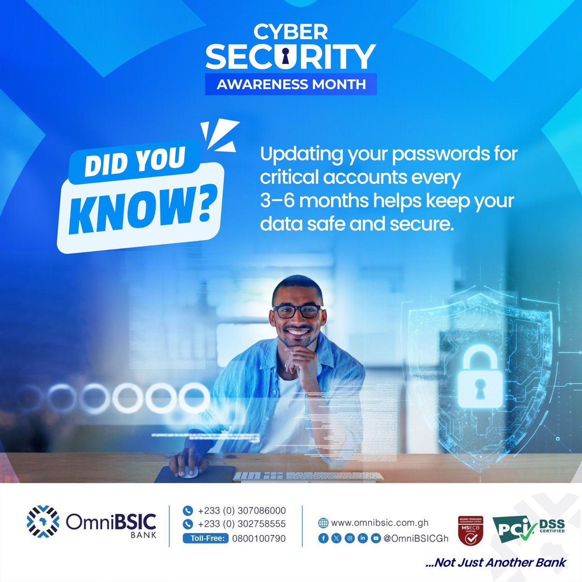 OmniBSICGh's tweet image. Stay one step ahead of cyber threats change it before they guess it!
 
#CyberSecurityMonth #OmniBSICBank 
#NotJustAnotherBank 

omnibsic.com.gh