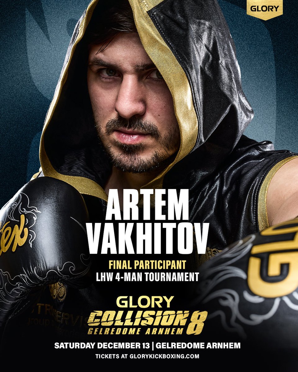 ARTEM VAKHITOV RETURNS TO LIGHT HEAVYWEIGHT! 

He will join the Light Heavyweight Tournament at #COLLISION8.

#COLLISION8 | DEC 13 | glorykickboxing.com