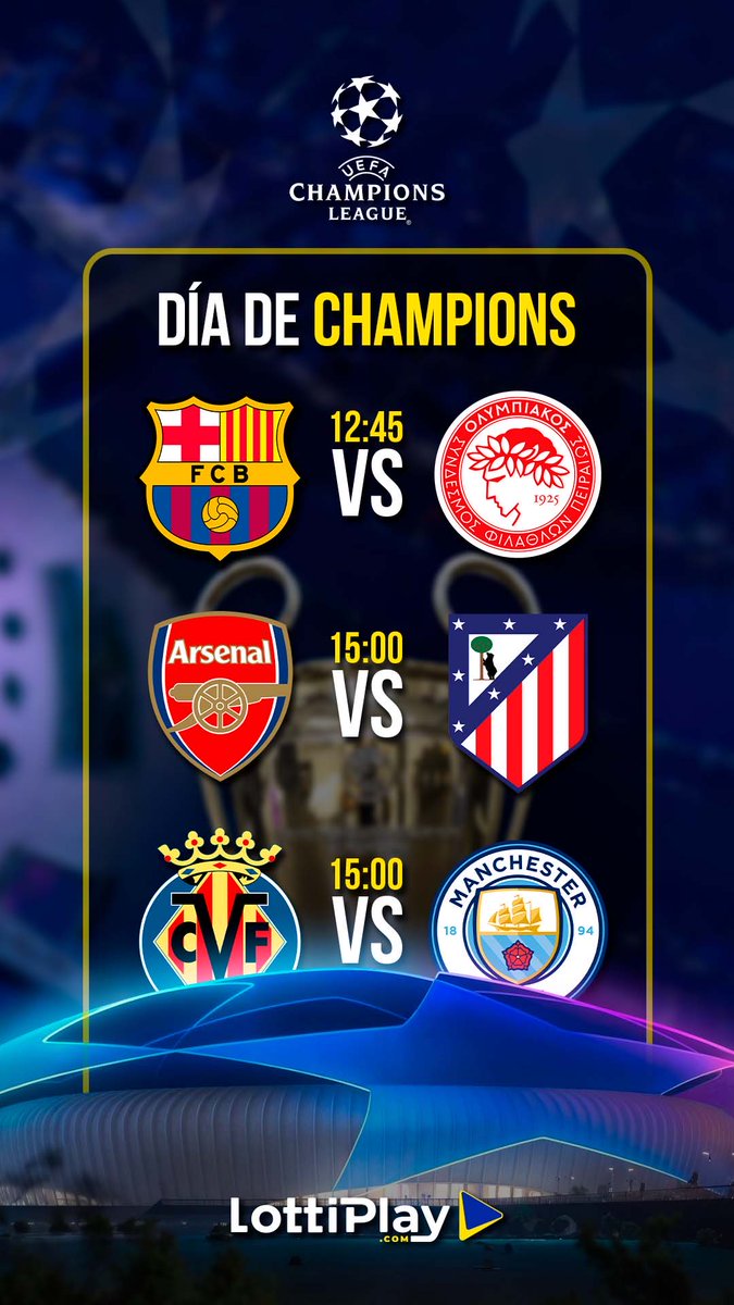 ¡Martes de CHAAAAAMPIONS! 🤩⚽️

Partidazos para que disfrutes y juegues con nosotros en LottiPlay.com ⚡️

🇪🇸 FC Barcelona vs Olympiacos 🇬🇷 ⏰ 12:45
🏴󠁧󠁢󠁥󠁮󠁧󠁿 Arsenal vs Atlético de Madrid 🇪🇸 ⏰ 15:00
🇪🇸 Villarreal vs Manchester City 🏴󠁧󠁢󠁥󠁮󠁧󠁿 ⏰ 15:00

¿Cuáles son tus pronósticos? 🤔