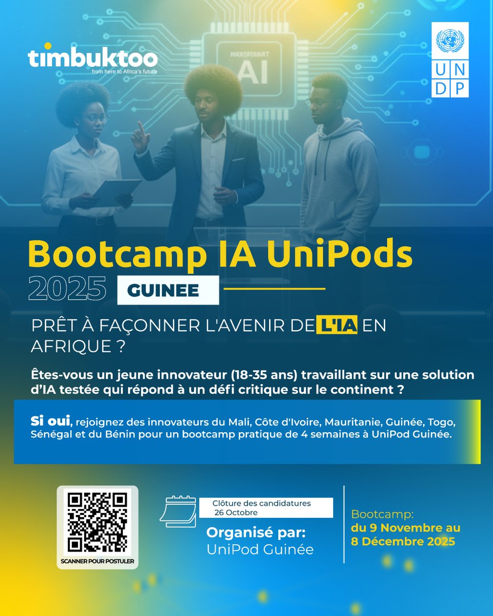 Délai prolongé jusqu'au 26 Octobre 2025 !

Rejoins 40 jeunes innovateurs venant de 7 pays d’Afrique francophone, dont 5 du Mali, pour participer au Bootcamp Francophone UniPod sur l’IA et le développement de prototypes en Guinée.

Postule ici : forms.gle/hnYDiXavQkBuJP…
