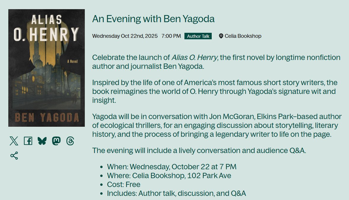 Don't miss Ben Yagoda, author of ALIAS O. HENRY, at Celia Bookshop in Swarthmore, tomorrow night!