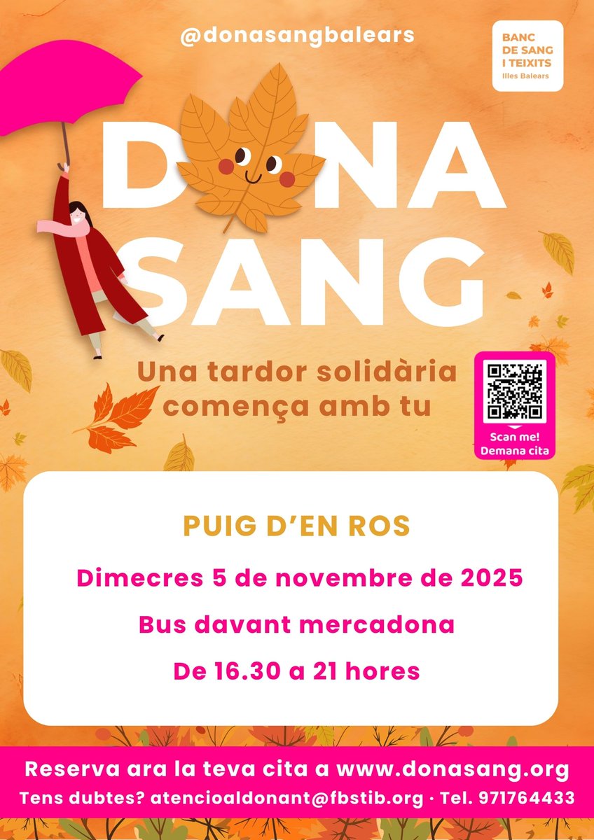 DONA SANG 🩸

📆 5 novembre de 16.30 a 21 h
PUIG D'EN ROS

📆 20 novembre de 8.30 a 14.30 h
GLOBALIA

📆 25 novembre de 10 a 20 h
CEIP SA MARINA LLUCMAJOR