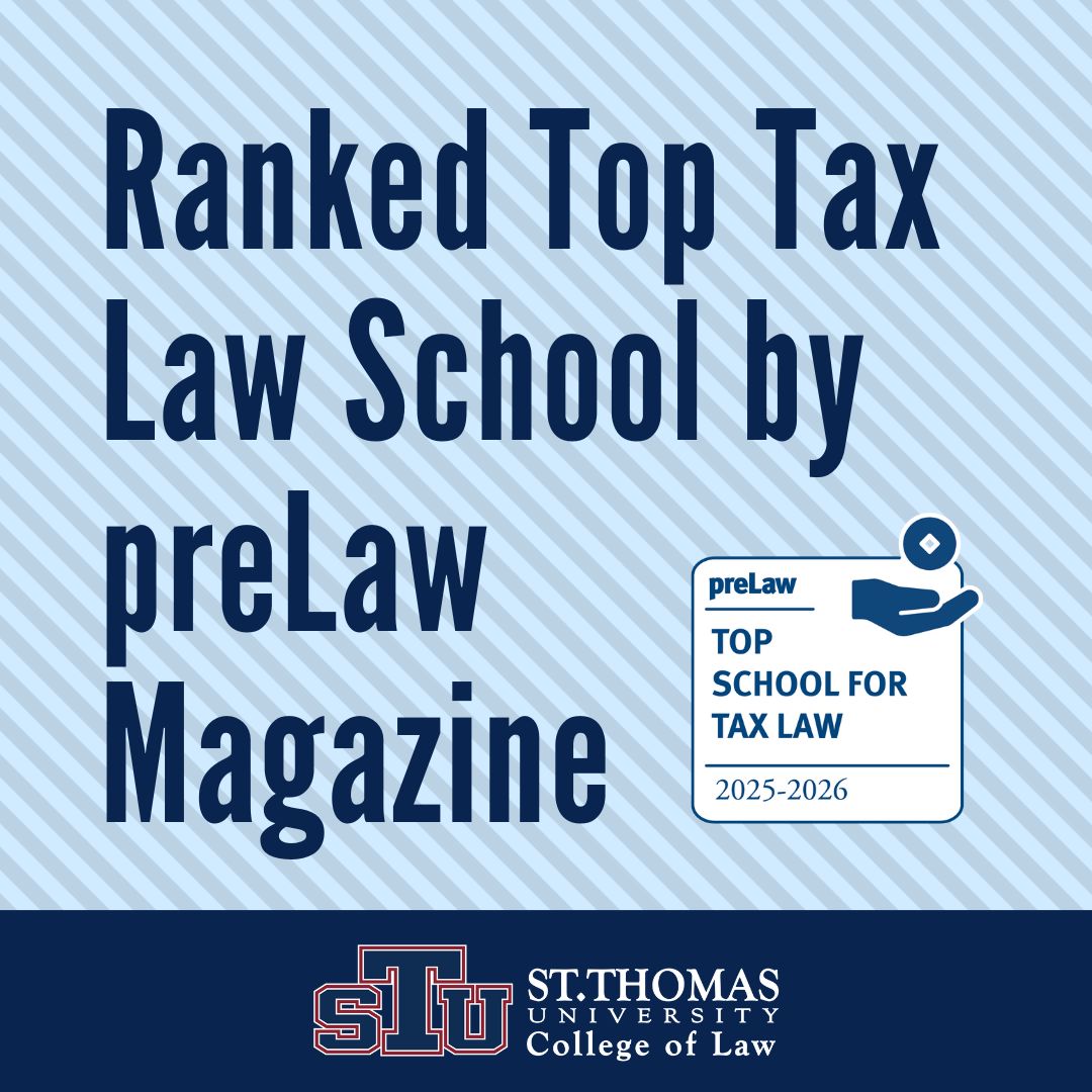 StThomasLaw's tweet photo. The STU College of Law has been ranked as a Top School for Tax Law with an A rating in the preLaw Magazine Fall 2025 Issue. The College of Law offers specialized courses and a Certificate in Tax Law, alongside practical opportunities through its Tax Clinic... 

#STUMiami #STULaw https://t.co/KdB73PKVJH