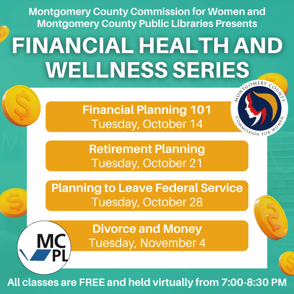 MontgomeryCoMD's tweet image. Tonight at 7 PM: Join @MoCoWomen and @MCPL_Libraries for Retirement Planning, part of the free Financial Health & Wellness virtual series. 💰 Learn how to take charge of your financial future and plan for what’s next.
Register here: ow.ly/NGb550XfzCu