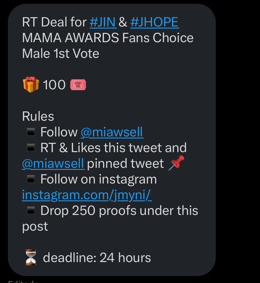 BARMYS POLLS ⁷ (@barmyspolls2) on Twitter photo RT Deal for #JIN & #JHOPE
MAMA AWARDS Fans Choice Male 1st Vote
🎁 100 🎟️
Rules
▪️Follow <a href="/miawsell/">miawsell ⦮ ⦯</a>
▪️RT & Likes this tweet and <a href="/miawsell/">miawsell ⦮ ⦯</a> pinned tweet 📌
▪️Follow on instagram instagram.com/jmyni/ 
▪️Drop 250 proofs under this post
⏳ deadline: 24 hours RT Deal for #JIN & #JHOPE
MAMA AWARDS Fans Choice Male 1st Vote
🎁 100 🎟️
Rules
▪️Follow <a href="/miawsell/">miawsell ⦮ ⦯</a>
▪️RT & Likes this tweet and <a href="/miawsell/">miawsell ⦮ ⦯</a> pinned tweet 📌
▪️Follow on instagram instagram.com/jmyni/ 
▪️Drop 250 proofs under this post
⏳ deadline: 24 hours