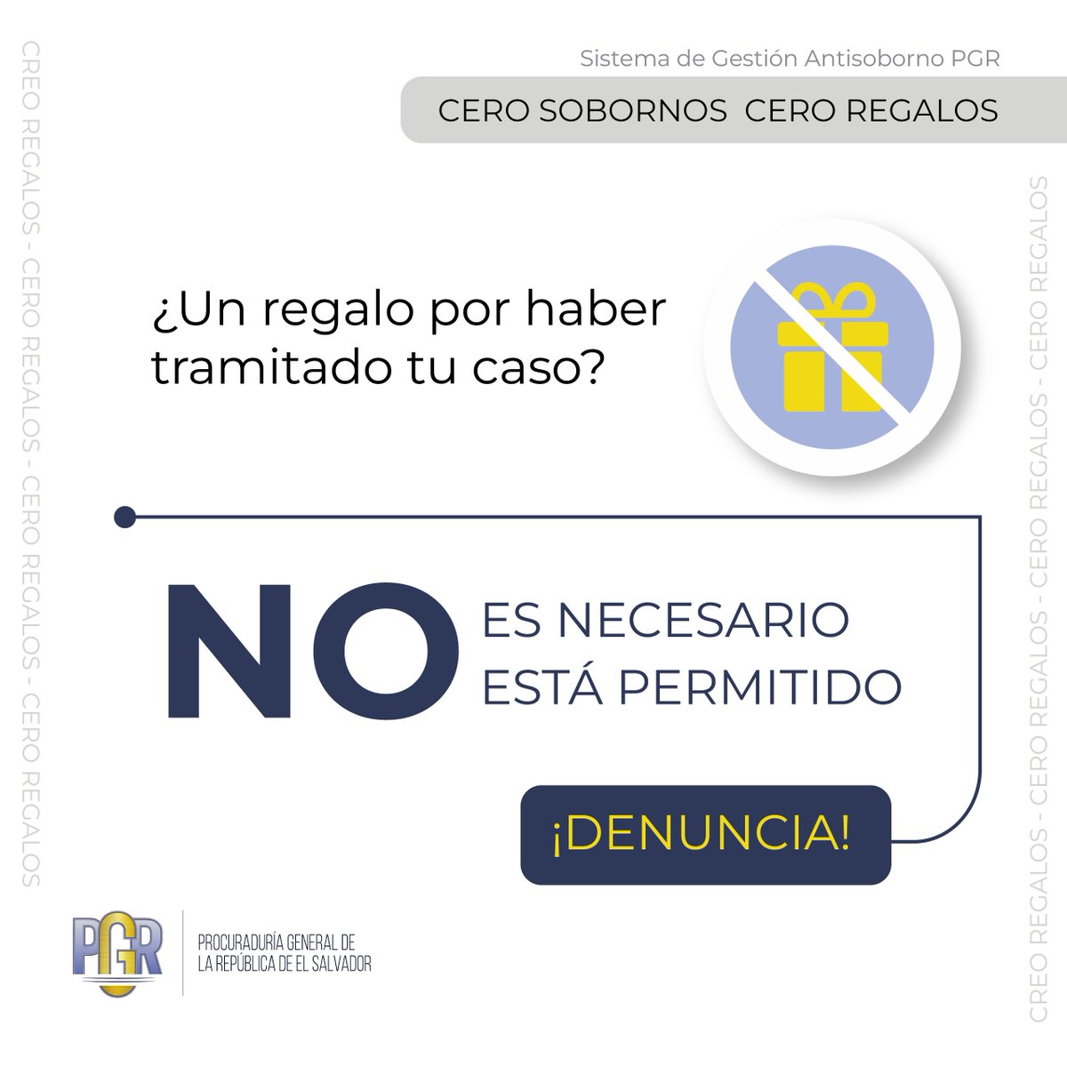 ¿Realizaste un trámite en la PGR?
Los servicios que brindamos son gratuitos, éticos y sin condiciones. En la #PGR NO aceptamos regalos.