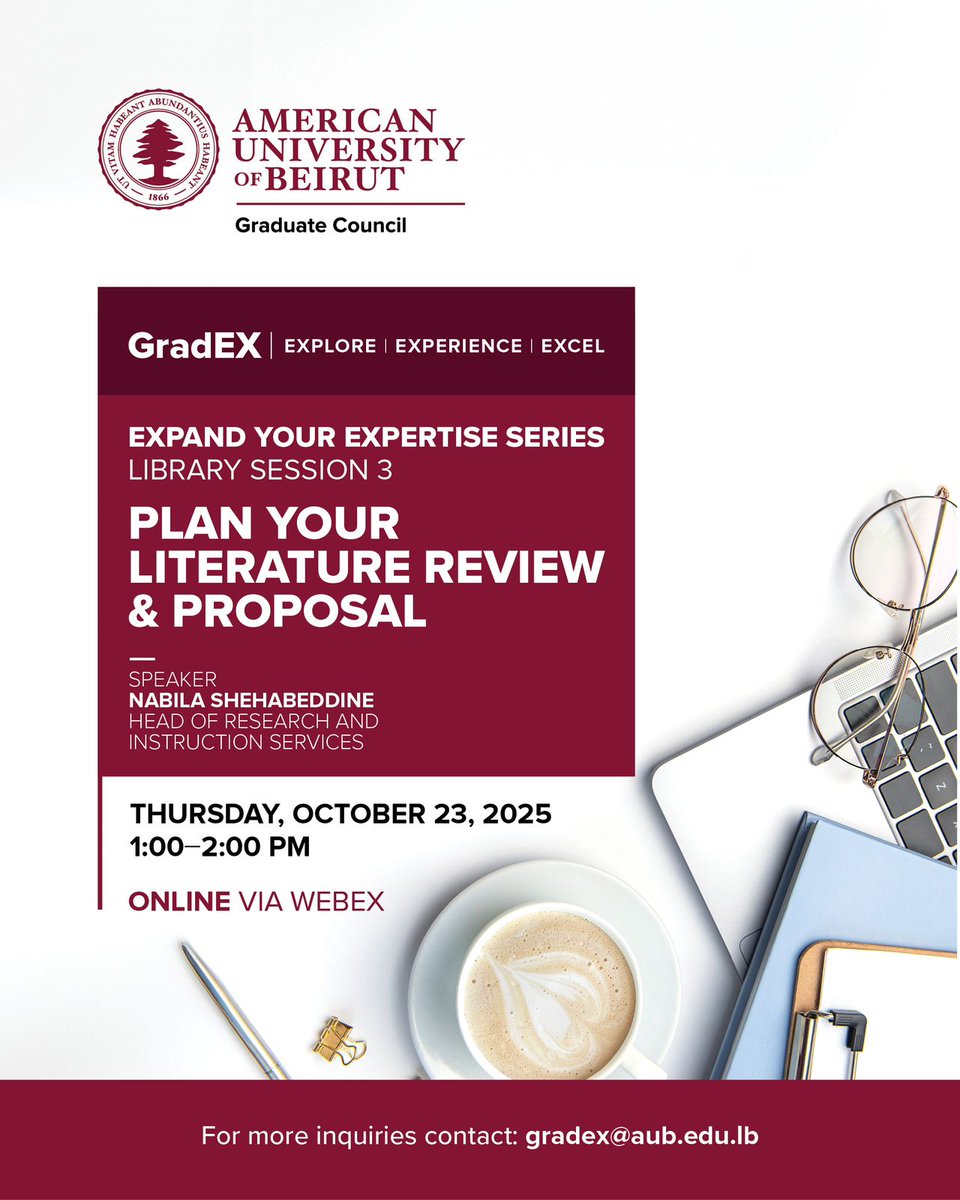 Planning to work on your literature review and research proposal for your thesis? Join the GradEx session this Thursday to learn all the tips you need to know!

#AUB #GradEx #Masters #PhD #GraduateStudents #GraduateStudies