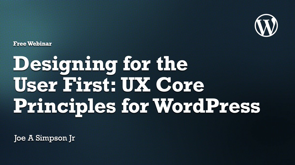 JoeSimpsonJr's tweet image. ESPRIT DE &apos;CORE&apos;: At the core of all projects should be what the USER wants. At Designing for the User First: UX Core Principles for WordPress, on 10/23 11am PT we&apos;ll highlight additions to your skillset through the lens and spirit of @WordPress

RSVP bit.ly/greengeeksfree…