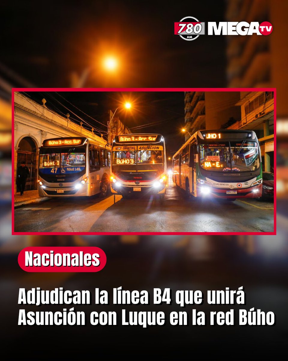 780AM's tweet image. ADJUDICAN LA LÍNEA B4 QUE UNIRÁ ASUNCIÓN CON LUQUE EN LA RED BÚHO |
➡️El Viceministerio de Transporte (VMT), dependiente del Ministerio de Obras Públicas y Comunicaciones (MOPC), adjudicó a la empresa San Isidro S.R.L. la operación de la línea Búho B-4, que conectará Asunción…