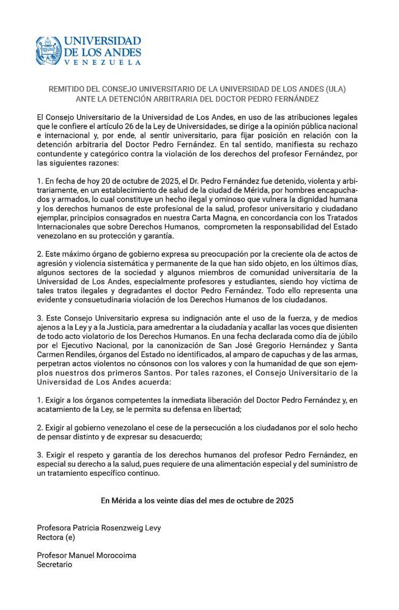 Rechazamos la detención del profesor universitario Pedro Fernández, excelente urólogo y directivo del Colegio de Médicos de Mérida, detenido por encapuchados en el Centro Clínico de Mérida, de donde fue sacado a la fuerza el 20-10-25. ¡Exigimos su libertad inmediata y plena!