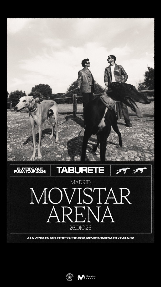 🔴¡Regresa <a href="/taburete89/">TABURETE</a> al #MovistarArena de Madrid! Esta vez vuelven con 'El Perro que fuma Tour 2026'.

26 de diciembre de 2026

Consigue ya tus entradas aquí: movistararena.es/informacion?ev…