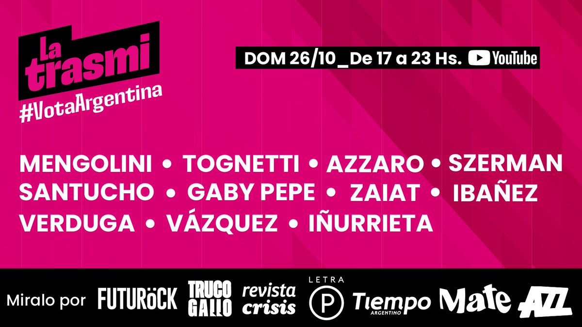 futurockOk's tweet photo. 🗳️ Este domingo #ArgentinaVota y nos encontramos en #LaTrasmi

🎙️ En vivo: @futurockOk + @trucogallo + @CrisisRevista + @tiempoarg + @Letra_P + @azzenstream + @somosmatear

🕔 Desde las 17hs

📺 En el canal de YouTube  de cada medio
Sumate y viví la elección con nosotros 🇦🇷 https://t.co/6cHO3OMceP