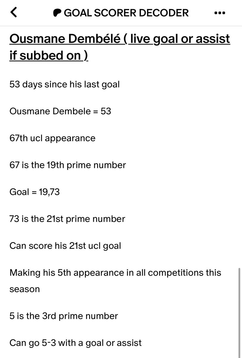 JamaicanDecoder's tweet image. Ousmane Dembélé ( live goal or assist if subbed on )
53 days since his last goal
Ousmane Dembele = 53
67th ucl appearance
67 is the 19th prime number
Goal = 19,73
73 is the 21st prime number
Can score his 21st ucl goal
Making his 5th appearance in all competitions
