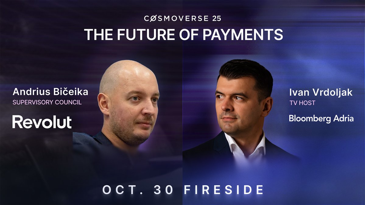 CosmoverseHQ's tweet image. ‘’The Future of Payments’’
Andrius Bičeika of Revolut will join Ivan Vrdoljak of Bloomberg Adria for a fireside session at #Cosmoverse25
Together, they will explore how payment systems are evolving across fintech, banking, and digital assets.