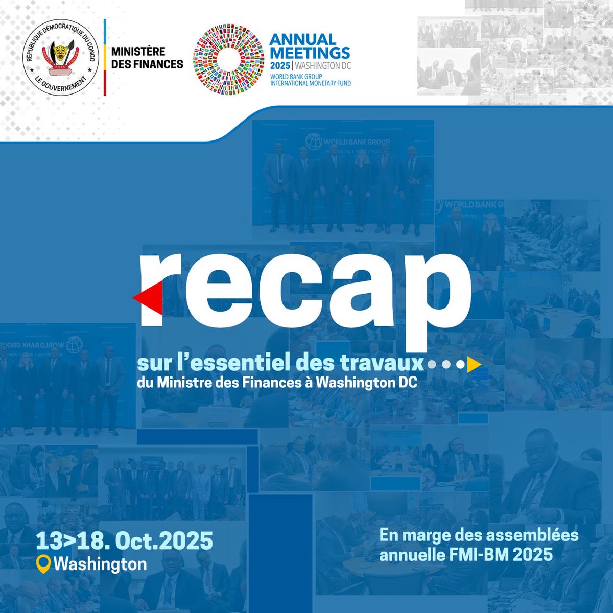 BelangaStany's tweet image. RÉCAP SUR L’ESSENTIEL DES TRAVAUX du mission de SE. Monsieur le ministre des finances Doudou Fwamba @LikundeR  aux USA  🇺🇸 du 13 octobre au 18 octobre 2025
@KankuSipamba @PatrickTetePT @YannIsasi