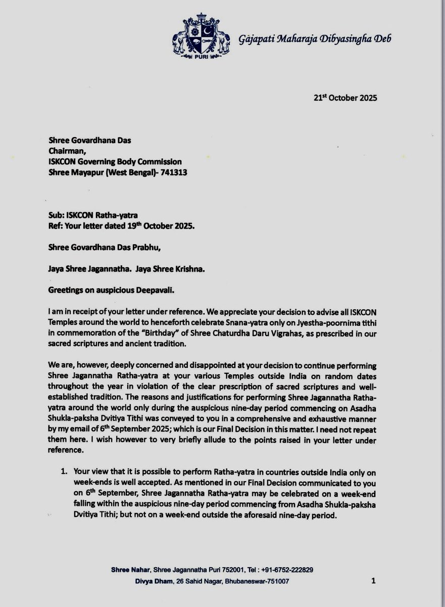 arvindpadhee's tweet image. Here is the letter from the Chairman of the Shree Jagannatha Temple Managing Committee, Gajapati Maharaja, addressed to the ISKCON Governing Body Commission, urging that the Ratha Jatra be celebrated “worldwide” strictly in accordance with the Tithis prescribed in ShreeMandira…