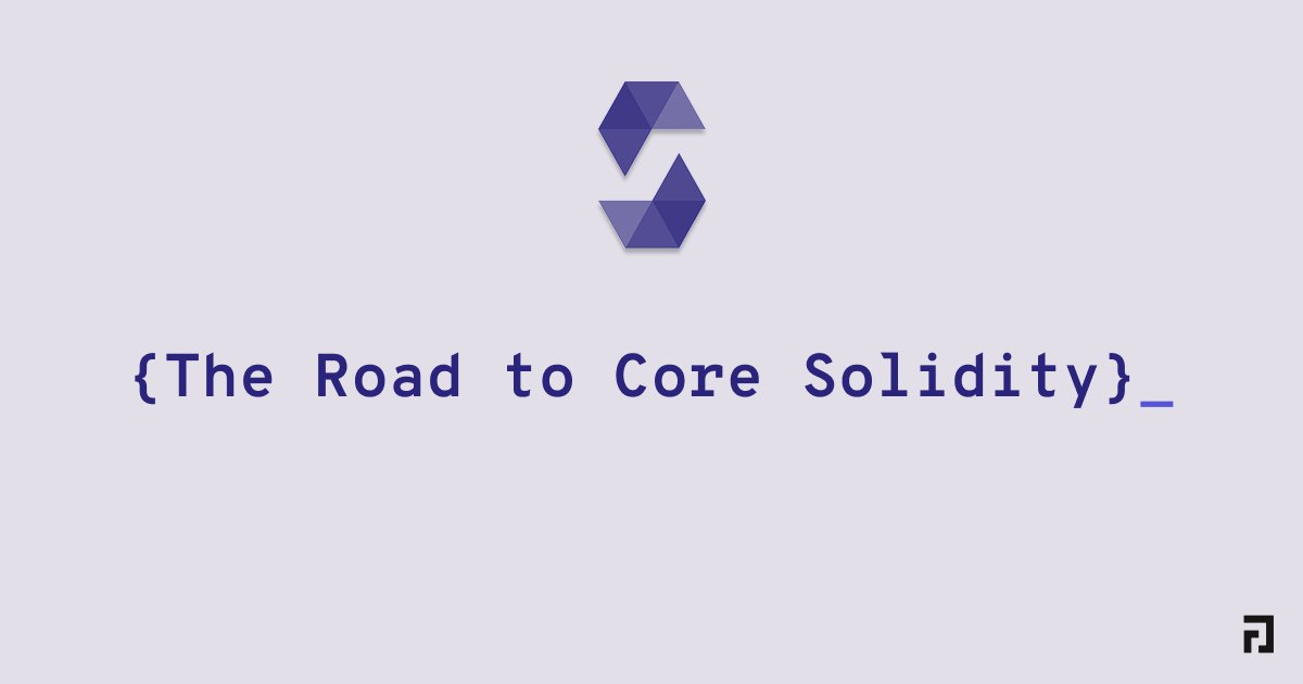 solidity_lang's tweet image. Presenting &apos;The Road to Core Solidity&apos;, a series of blog posts through which we will share where we are headed with the language.

Let&apos;s take a look at the overview!