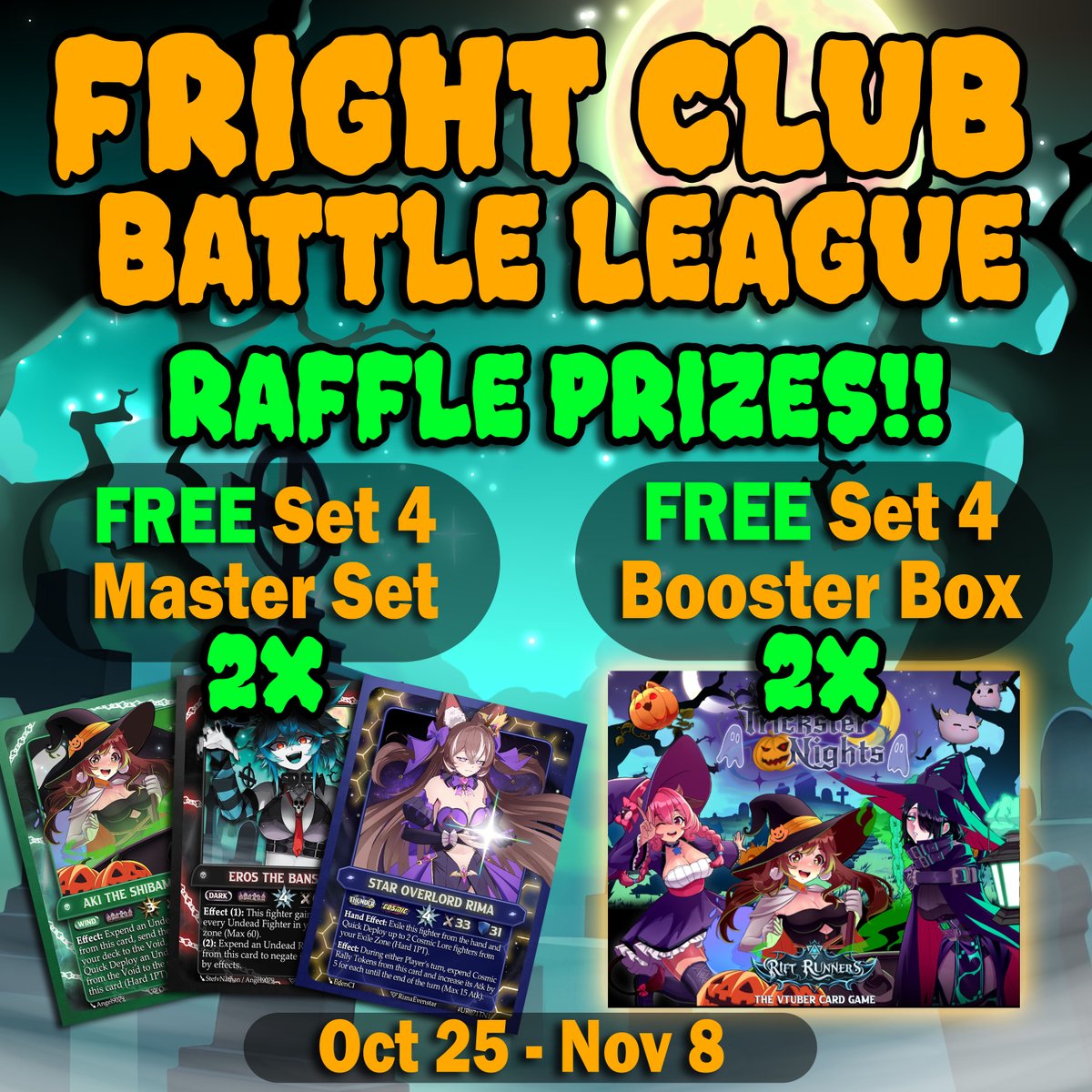 Here's how the "Fright Club" event will work. 
Every game you play with different opponents IRL or on TTS  (verified on discord) earns you a raffle point. 
Here are the PRIZES you can win!

Winners will get free codes for when the next set launches. Good luck out there!