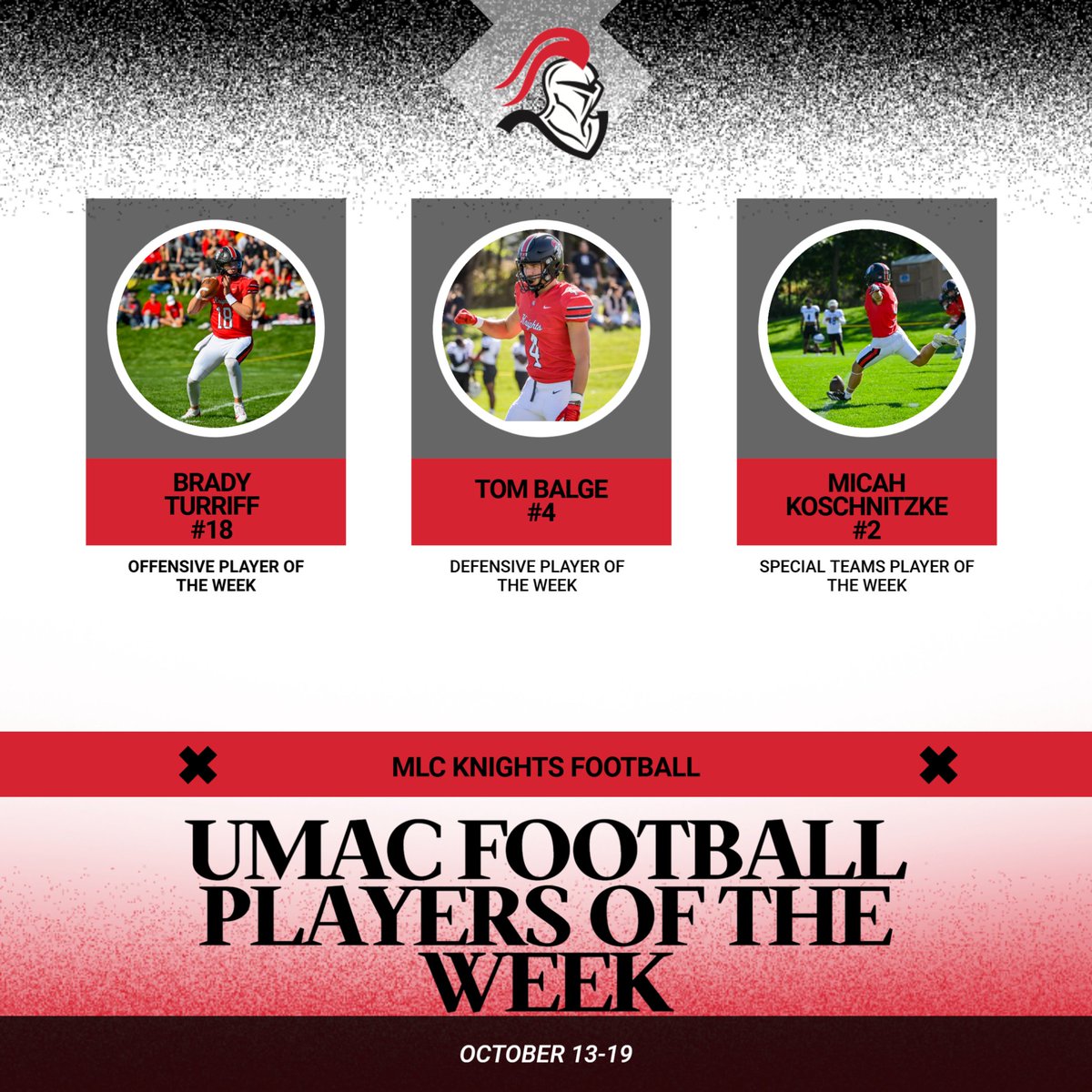 Turriff, Balge, and Koschnitzke sweep UMAC Football Player of the Week Awards

mlcknights.com/news/2025/10/2…